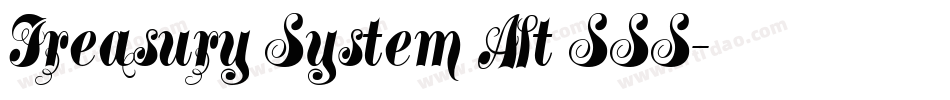 Treasury System Alt SSS字体转换